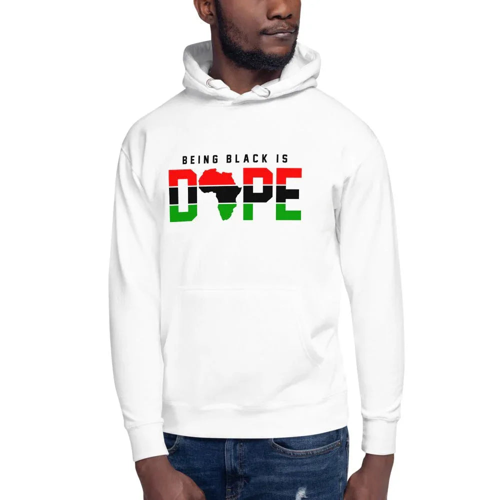 Being Black Is Dope Unisex Hoodie - B&R African Styles