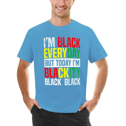 Im Blackity Black African American Men Women Juneteenth T-Shirt Blouse hippie clothes Short sleeve tee funnys Men's t-shirts - B&R African Styles