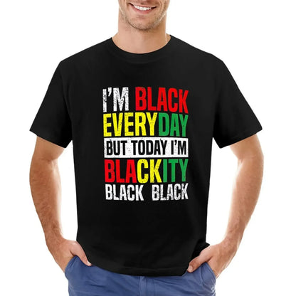 Im Blackity Black African American Men Women Juneteenth T-Shirt Blouse hippie clothes Short sleeve tee funnys Men's t-shirts - B&R African Styles