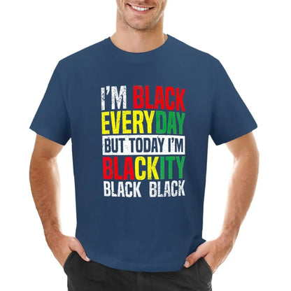 Im Blackity Black African American Men Women Juneteenth T-Shirt Blouse hippie clothes Short sleeve tee funnys Men's t-shirts - B&R African Styles