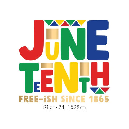 Juneteenth Thermal Sticker For Clothing Iron On Transfer Patch For Women And Men T-Shirt Hoodie DIY Washable Applique On Clothes - B&R African Styles