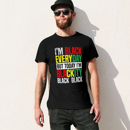 Im Blackity Black African American Men Women Juneteenth T-Shirt Blouse hippie clothes Short sleeve tee funnys Men's t-shirts - B&R African Styles