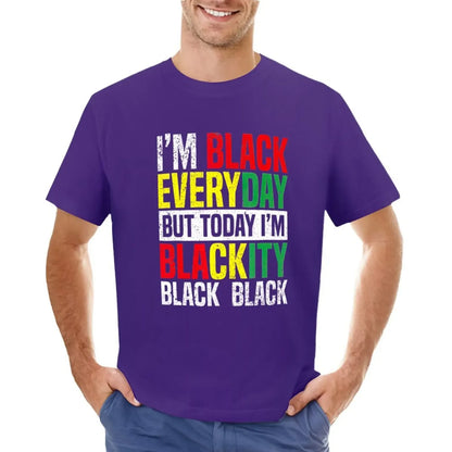 Im Blackity Black African American Men Women Juneteenth T-Shirt Blouse hippie clothes Short sleeve tee funnys Men's t-shirts - B&R African Styles