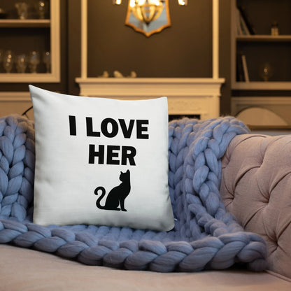 I Love Her Kitty 😉Premium Pillow - B&R African Styles