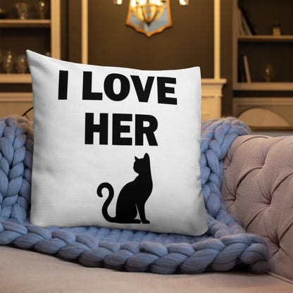 I Love Her Kitty 😉Premium Pillow - B&R African Styles