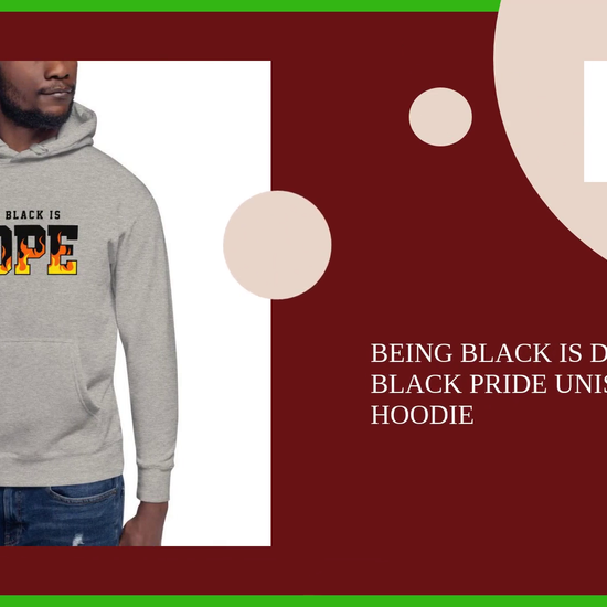 Being Black is Dope: Black Pride Unisex Hoodie by@Outfy