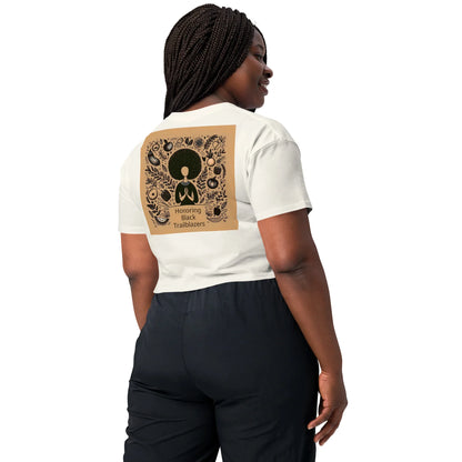Trailblazers Tribute Women’s crop top - B&R African Styles