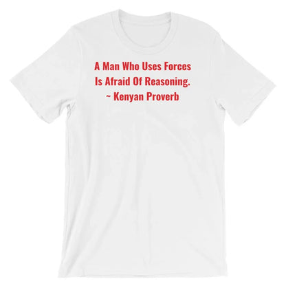 A Man Who uses Forces - Short-Sleeve Unisex T-Shirt - B&R African Styles