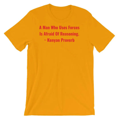 A Man Who uses Forces - Short-Sleeve Unisex T-Shirt - B&R African Styles