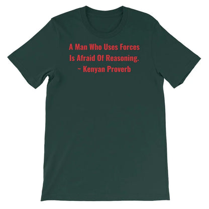 A Man Who uses Forces - Short-Sleeve Unisex T-Shirt - B&R African Styles