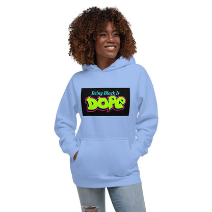 Being Black Is Dope - B&R African Styles