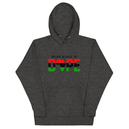 BEING BLACK IS DOPE UNISEX HOODIE - B&R African Styles