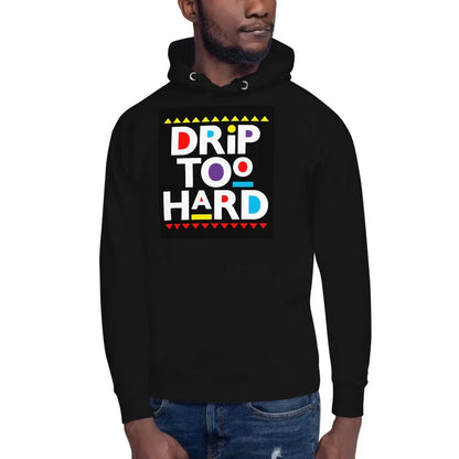 Drip Too Hard - B&R African Styles